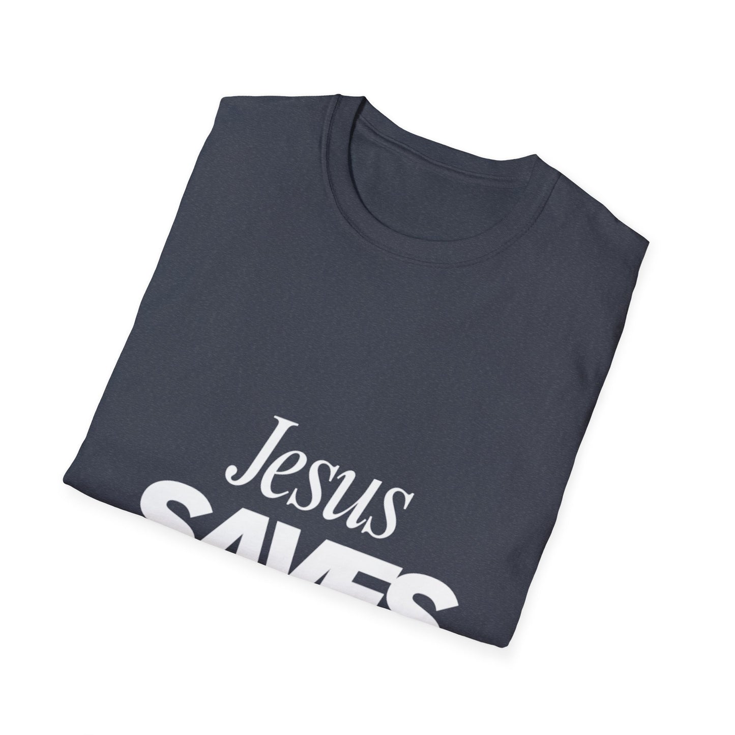 Jesus Saves - Bold Christian T-Shirt