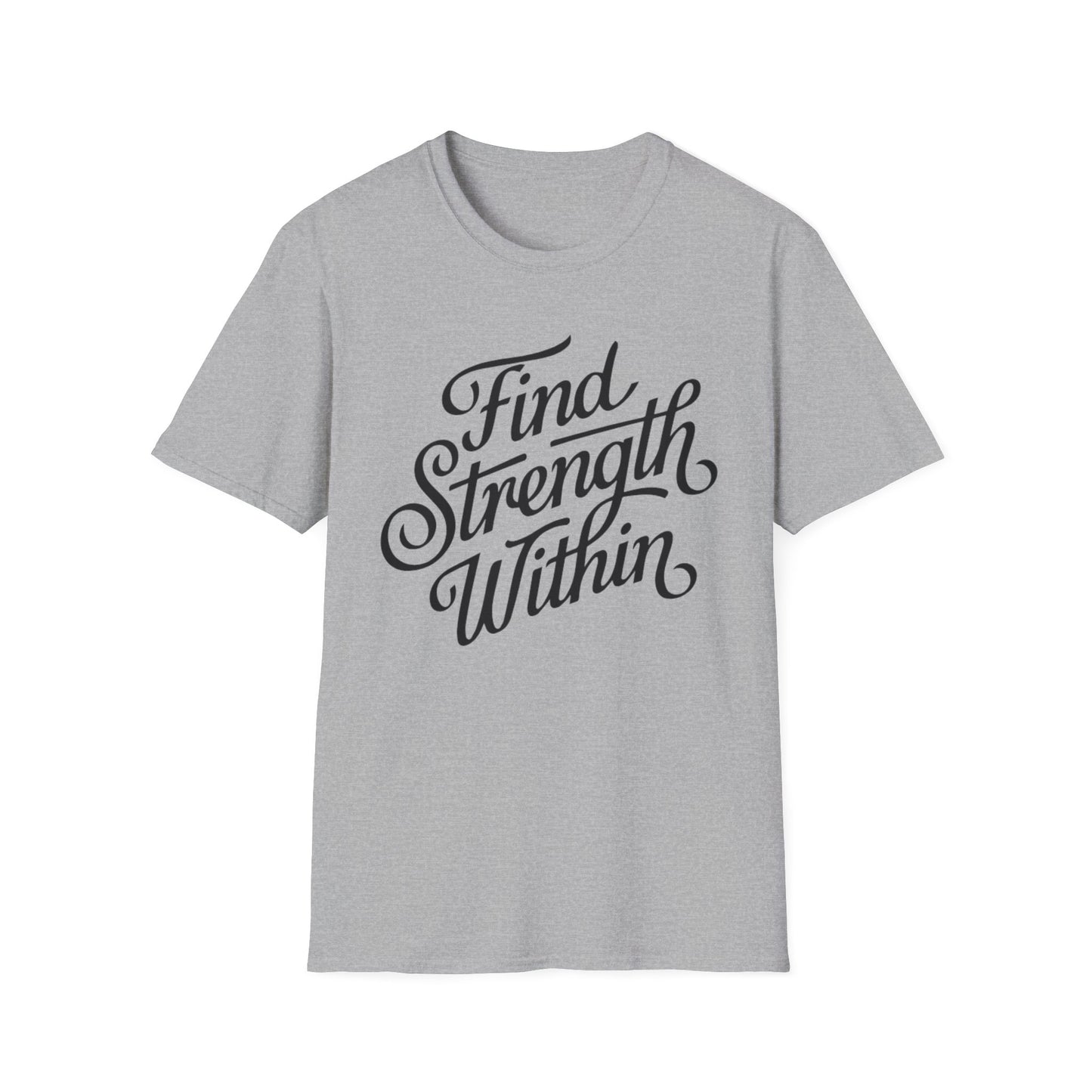 Find Strength Within Inspirational T-Shirt