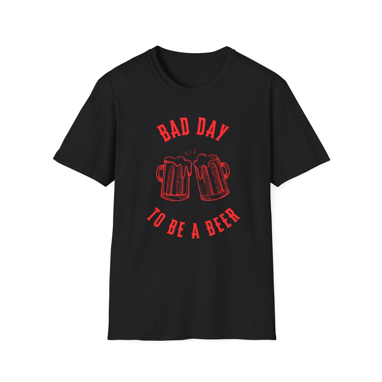 Bad Day to Be a Beer T-Shirt