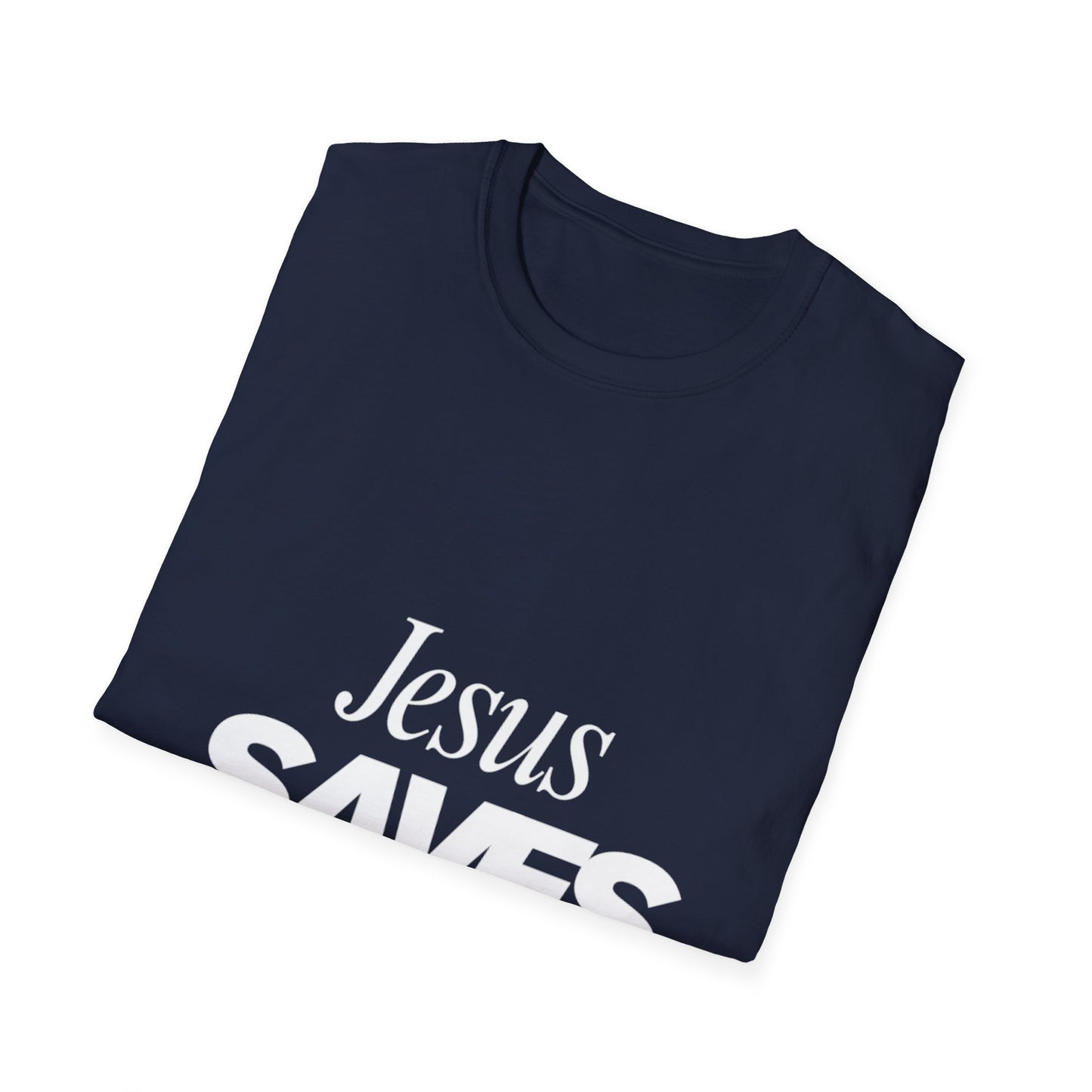 Jesus Saves - Bold Christian T-Shirt