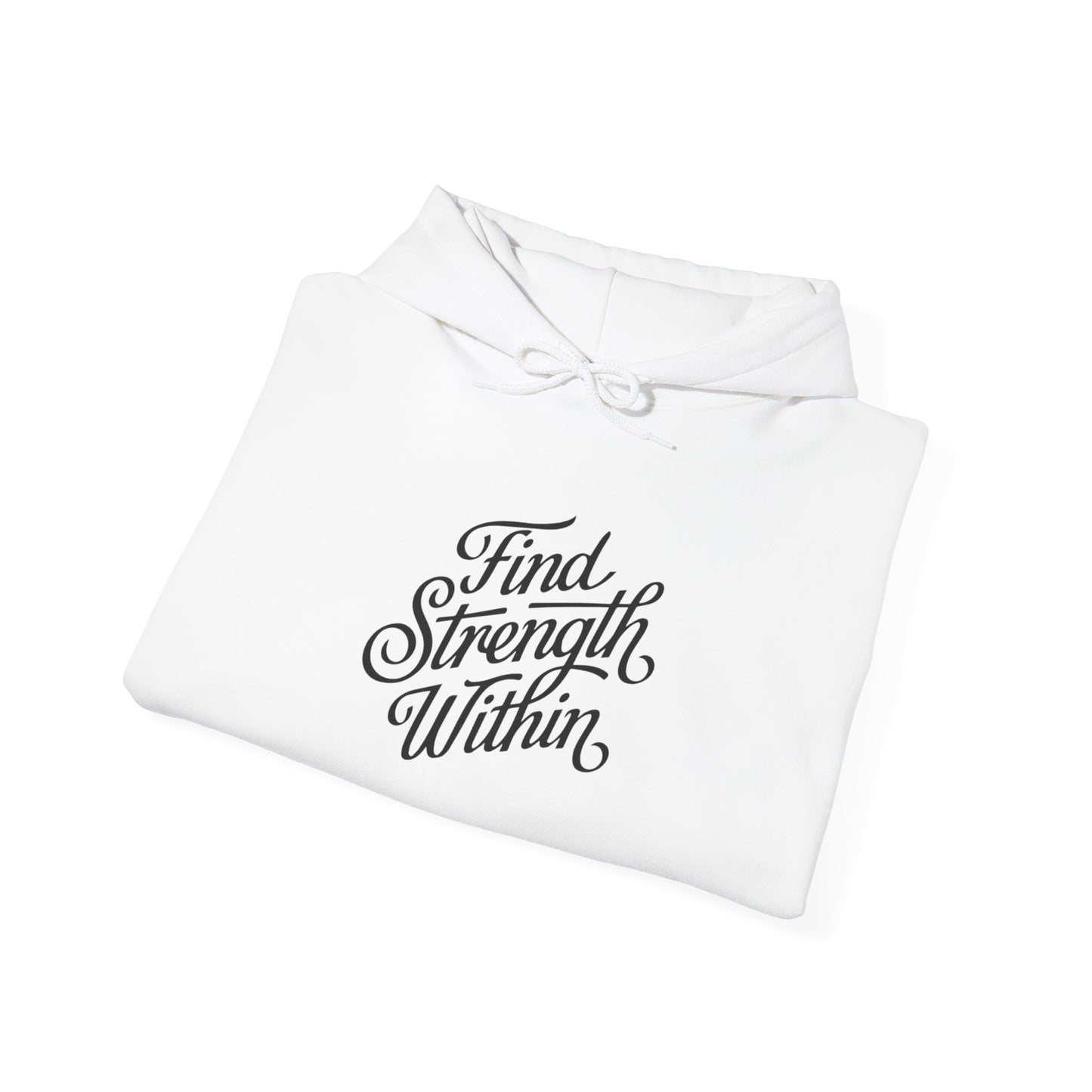 Find Strength Within Inspirational Sweatshirt