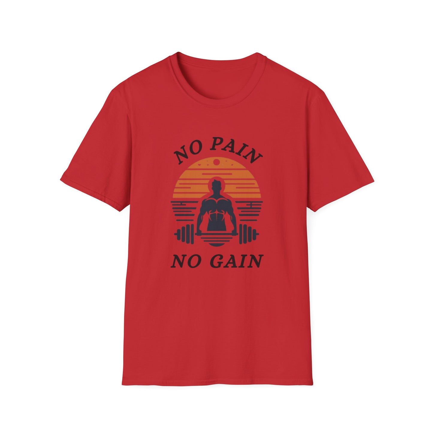No Pain No Gain Fitness Motivation T-Shirt