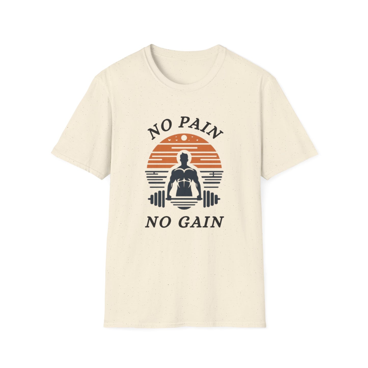 No Pain No Gain Fitness Motivation T-Shirt