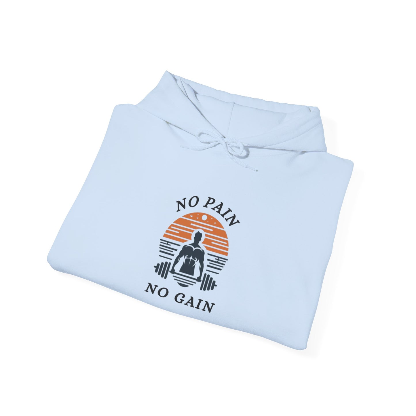 No Pain No Gain Motivational Sweatshirt