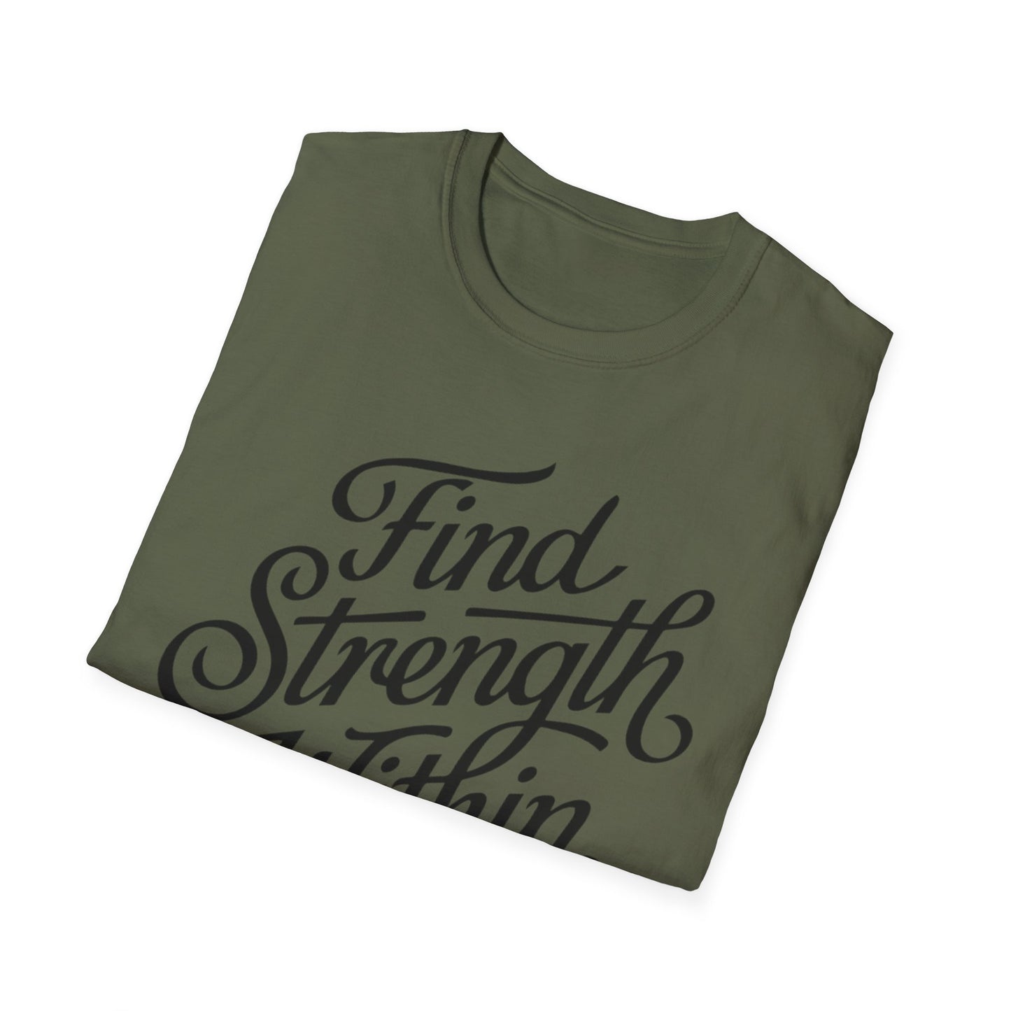 Find Strength Within Inspirational T-Shirt
