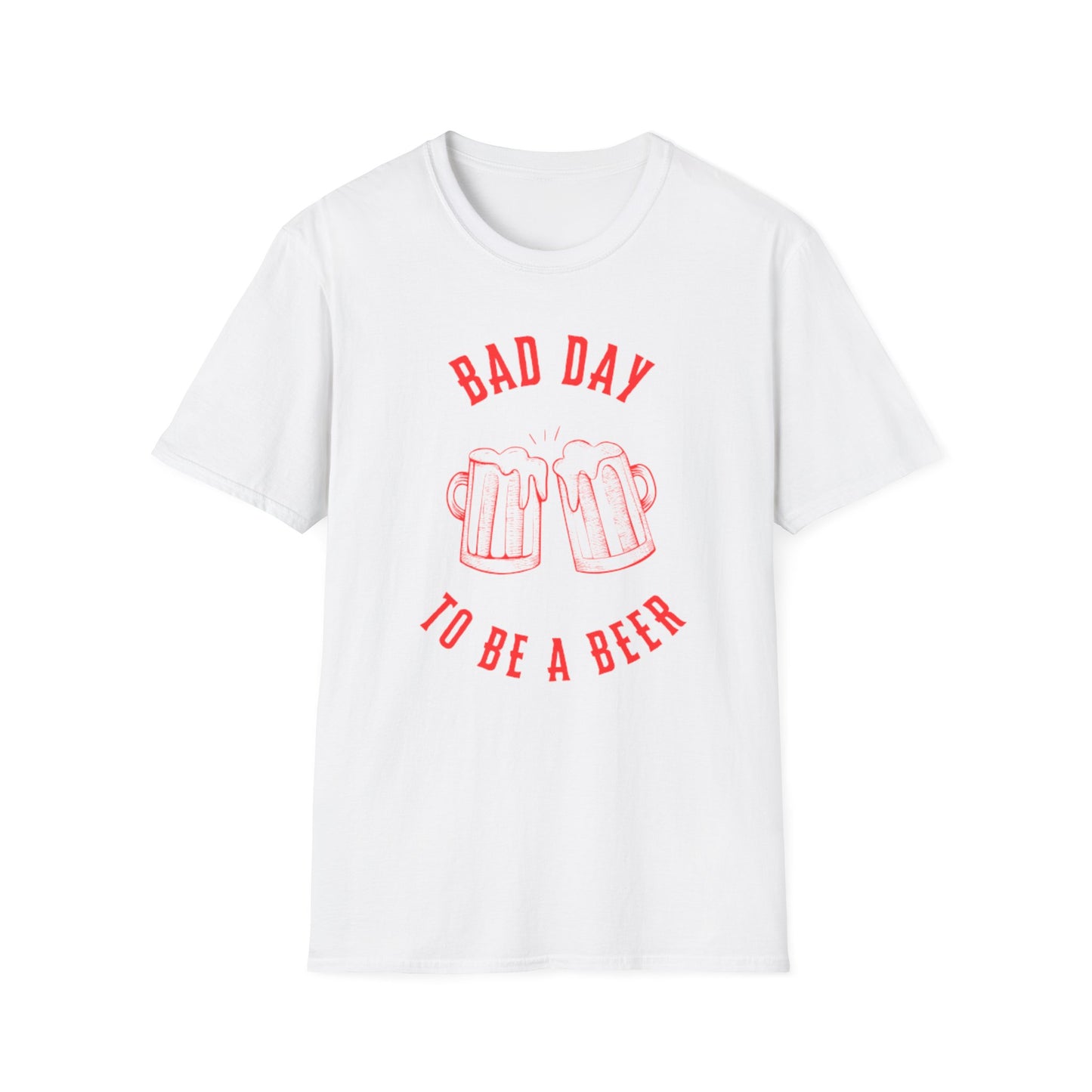 Bad Day to Be a Beer T-Shirt
