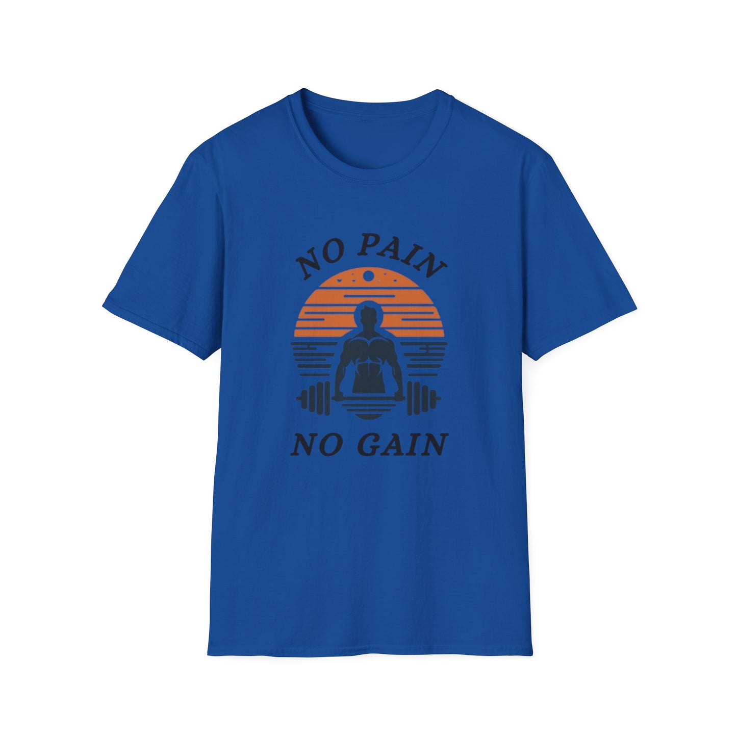 No Pain No Gain Fitness Motivation T-Shirt