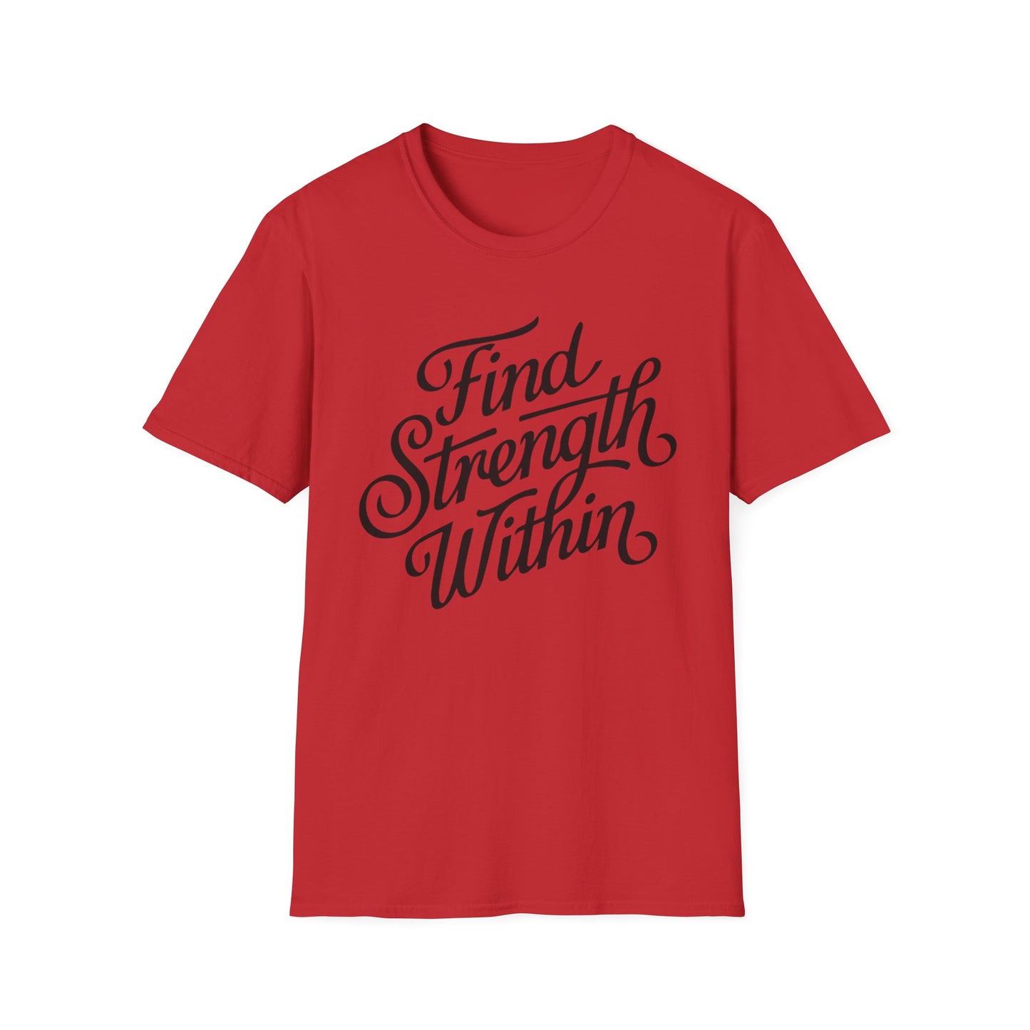 Find Strength Within Inspirational T-Shirt