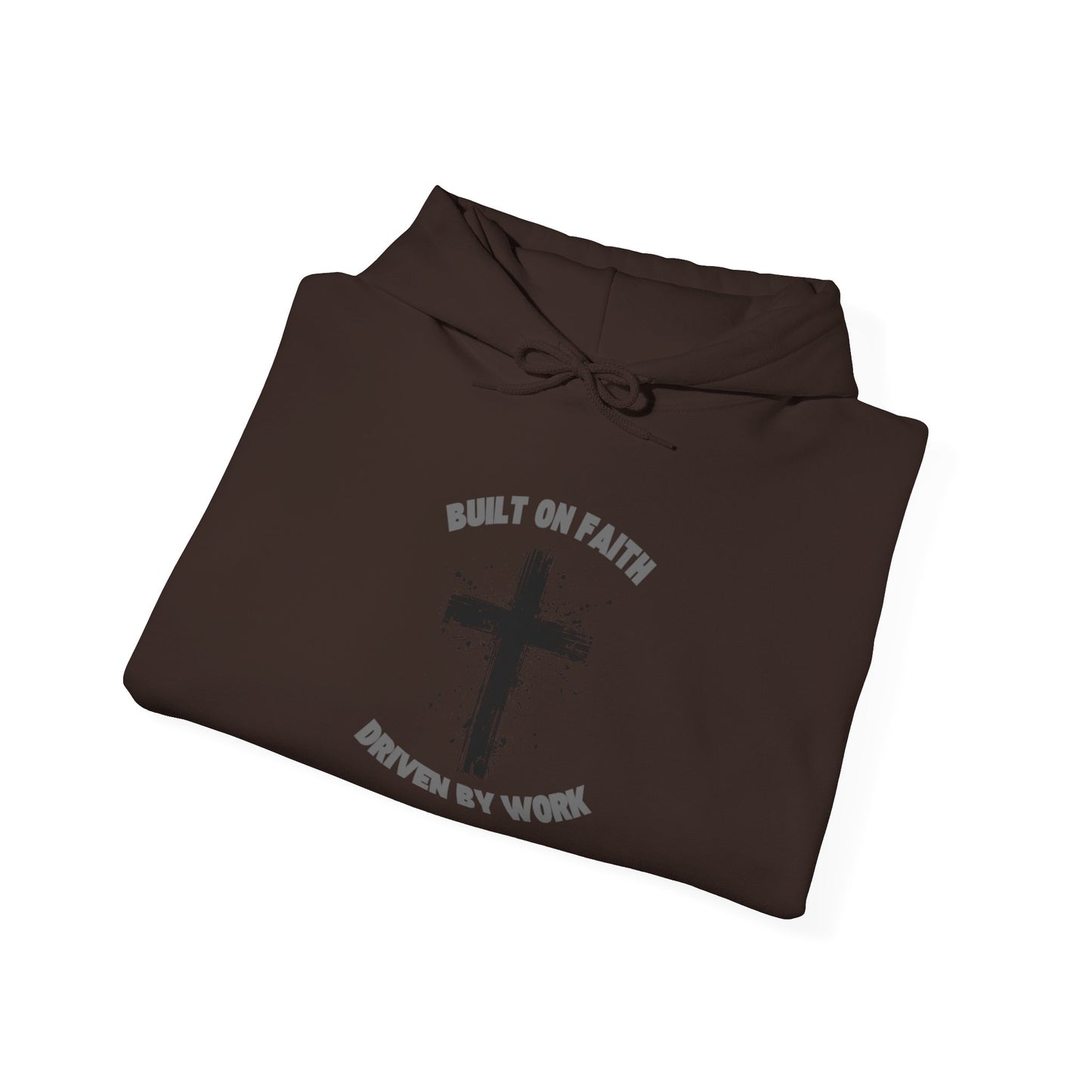 Built on Faith, Driven by Work - Christian Cross Sweatshirt