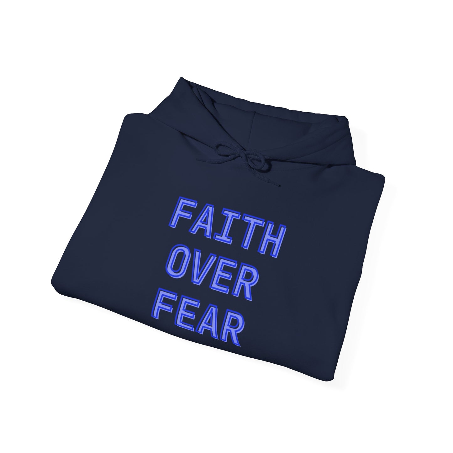 Faith Over Fear Bold Christian Motivational Sweatshirt