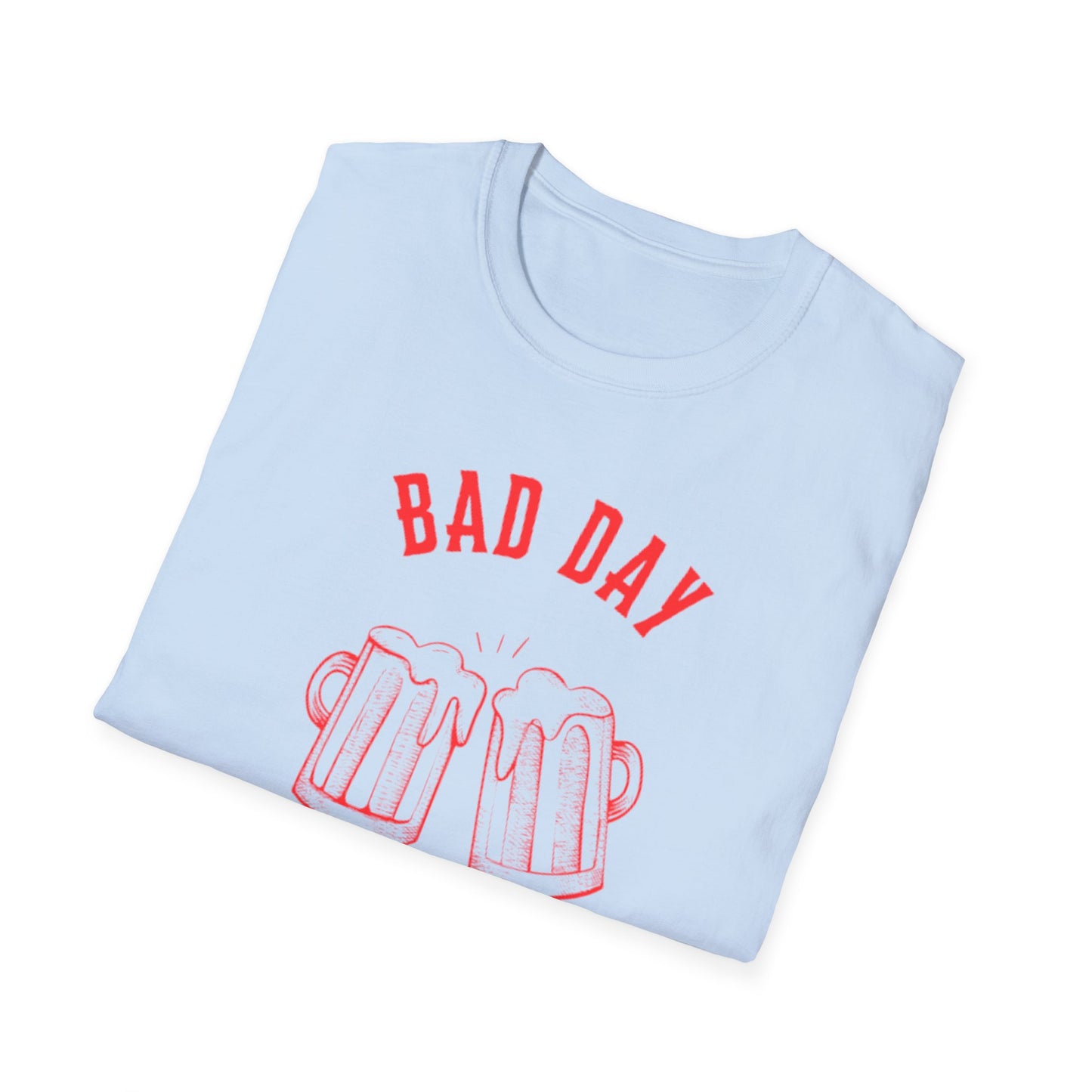 Bad Day to Be a Beer T-Shirt