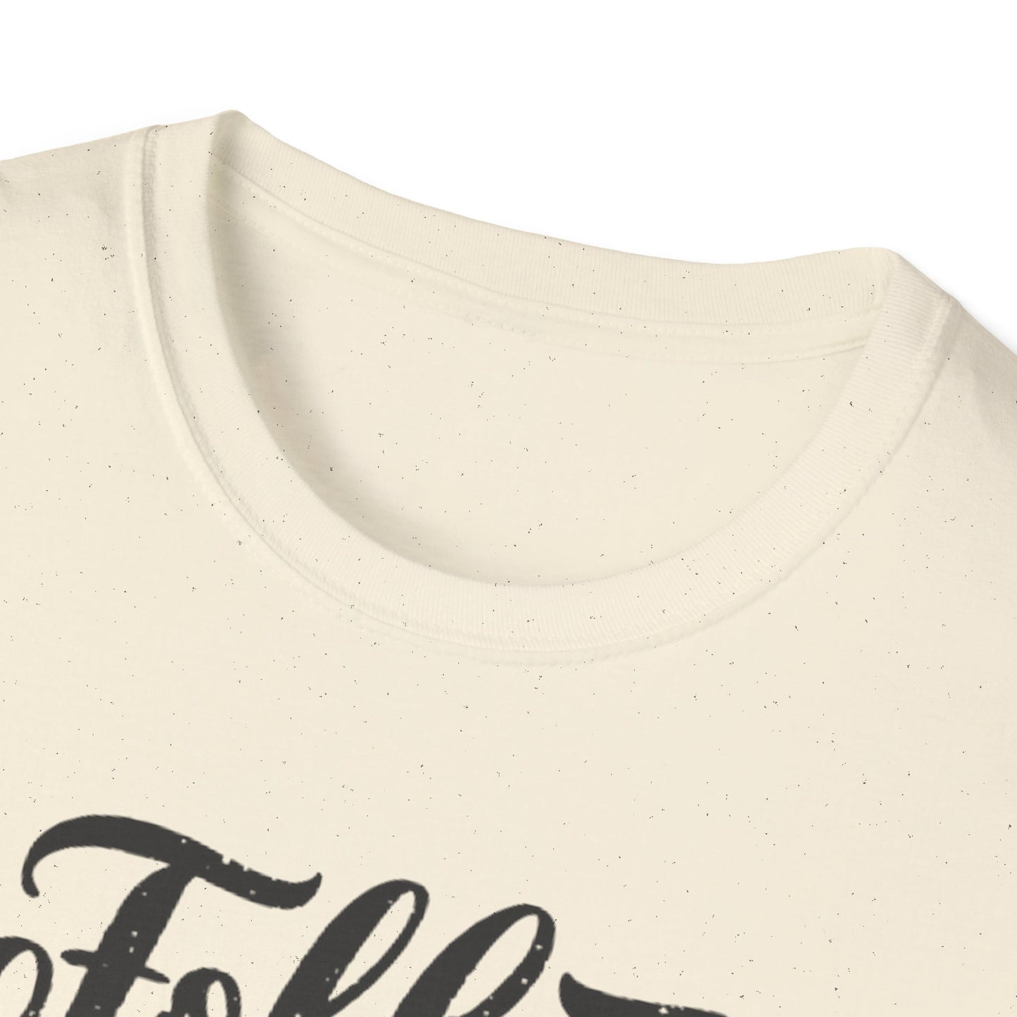 Follow Your Dreams inspirational T-Shirt