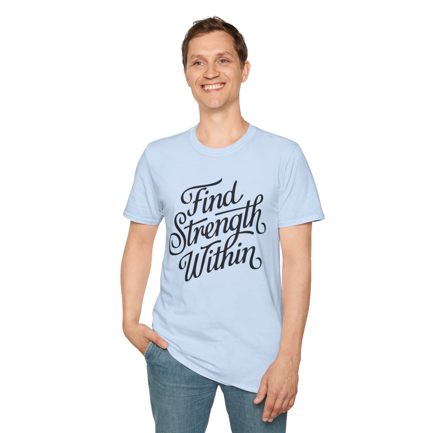 Find Strength Within Inspirational T-Shirt