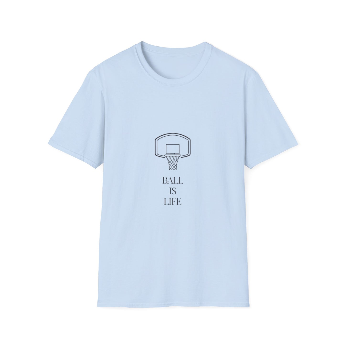 Ball is Life Basketball T-Shirt