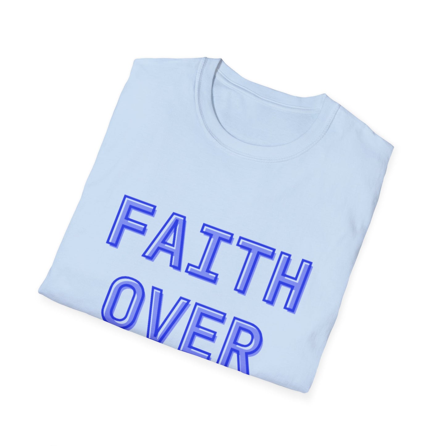 Faith over Fear Bold Christian Motivational T-Shirt