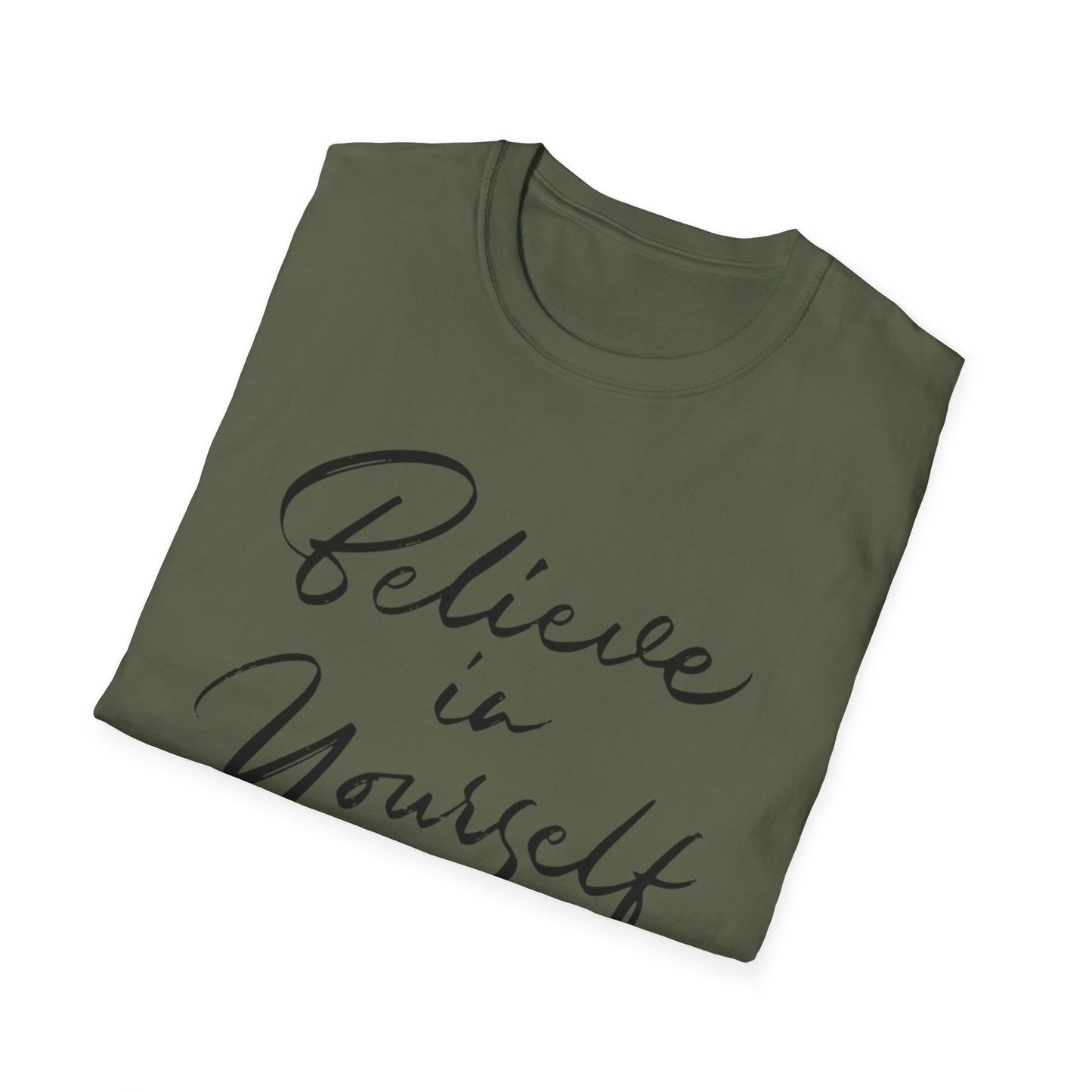 Believe in yourself Motivational T-Shirt