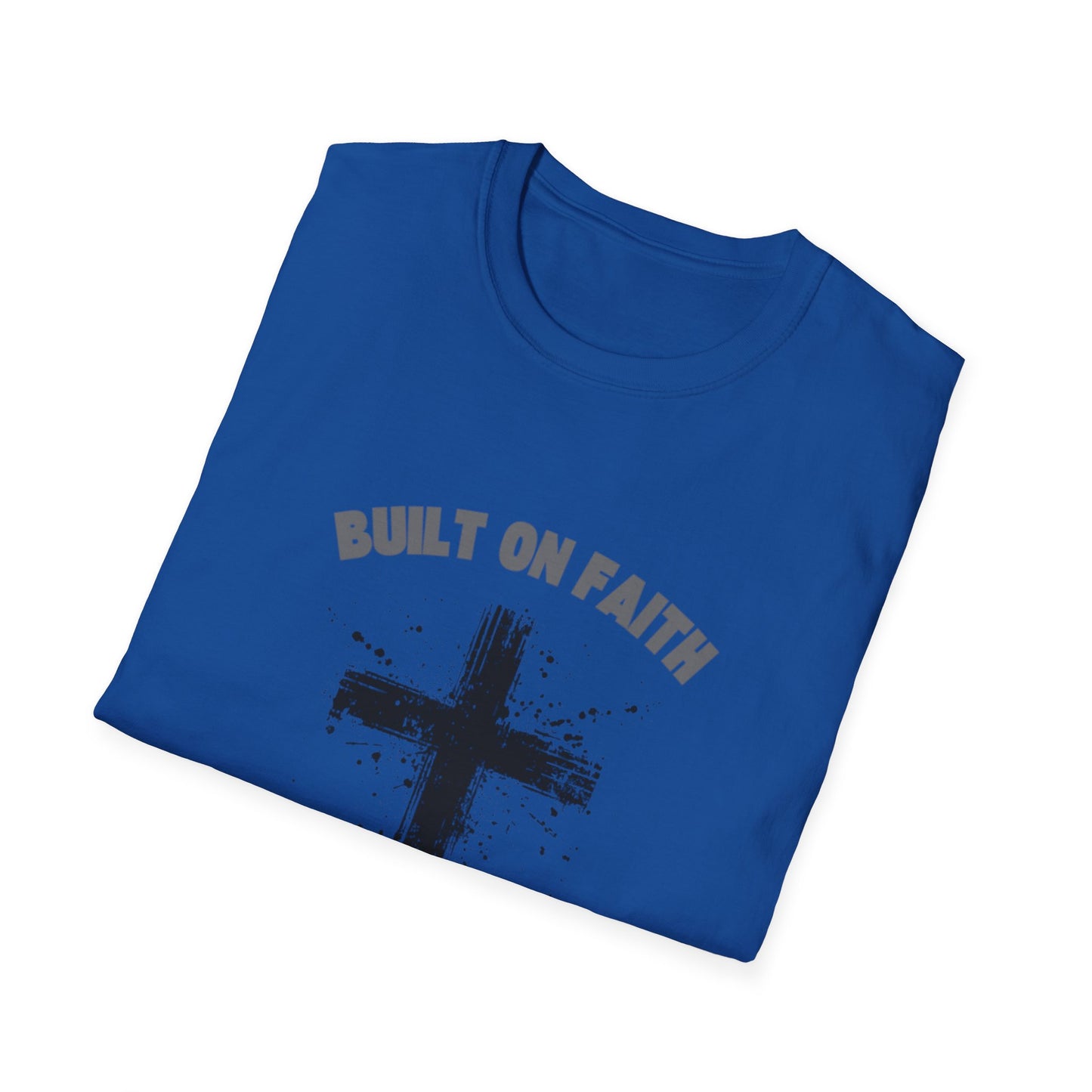 Built on Faith, Driven by Work - Christian Cross T-Shirt