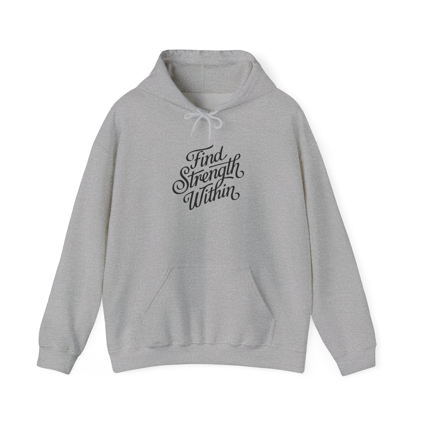 Find Strength Within Inspirational Sweatshirt