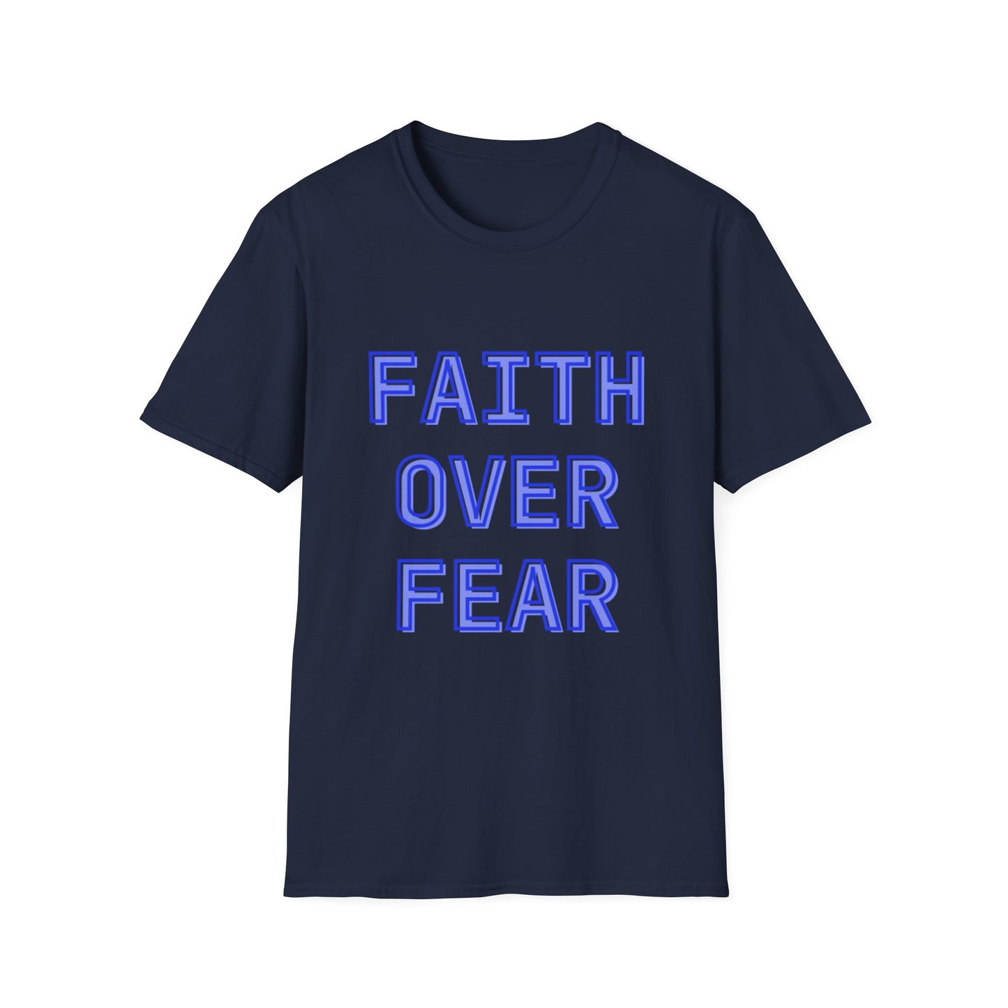 Faith over Fear Bold Christian Motivational T-Shirt